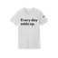 Every day adds up. Tee — White thumbnail 1